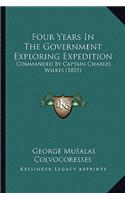 Four Years in the Government Exploring Expedition: Commanded by Captain Charles Wilkes (1855)