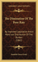 The Diminution Of The Poor Rate