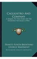 Cagliostro And Company