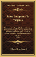 Some Emigrants To Virginia