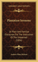 Plantation Sermons