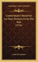 Commentaire Litteral Sur Les Deux Derniers Livres Des Rois (1716)