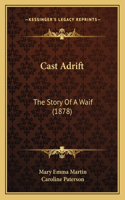 Cast Adrift