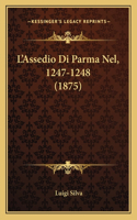L'Assedio Di Parma Nel, 1247-1248 (1875)