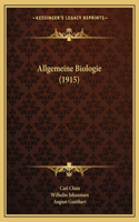 Allgemeine Biologie (1915)