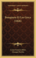 Bonaparte Et Les Grecs (1826)