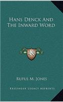 Hans Denck and the Inward Word