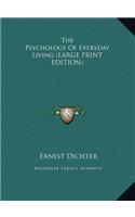 The Psychology of Everyday Living