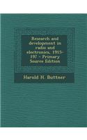 Research and Development in Radio and Electronics, 1915-197