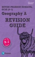Pearson REVISE Edexcel GCSE Geography A Revision Guide: incl. online revision - for 2025 and 2026 exams