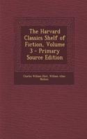 The Harvard Classics Shelf of Fiction, Volume 3