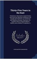 Thirty-Five Years in the East