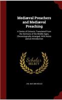 Mediæval Preachers and Mediæval Preaching