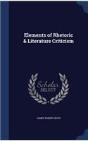 Elements of Rhetoric & Literature Criticism