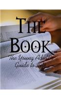 The Book - The Young Adult's Guide to Life