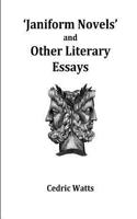 'Janiform Novels' and other Literary Essays