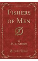 Fishers of Men (Classic Reprint)