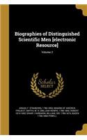 Biographies of Distinguished Scientific Men [electronic Resource]; Volume 2