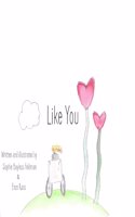 Like You