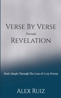 Verse By Verse Through Revelation