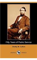 Fifty Years of Public Service (Dodo Press)