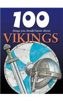 100 Things You Should Know About Vikings