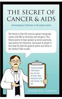 The Secret of Cancer & AIDS