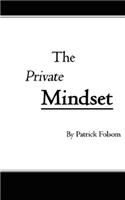 Private Mindset