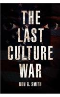 The Last Culture War