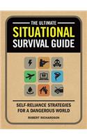 The Ultimate Situational Survival Guide