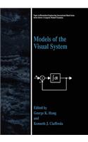 Models of the Visual System