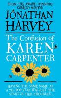 THE CONFUSION OF KAREN CARPENTER