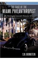 Case of the Miami Philanthropist