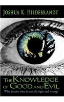 Knowledge of Good and Evil