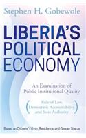 Liberia's Political Economy