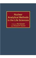 Nuclear Analytical Methods in the Life Sciences