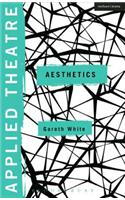 Applied Theatre: Aesthetics