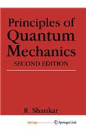 Principles of Quantum Mechanics