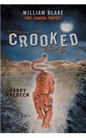 Tyger on the Crooked Road