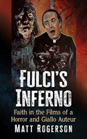 Fulci's Inferno