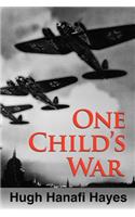 One Child's War