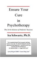 Ensure Your Cure in Psychotherapy