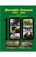 Moreauville Centennial 1904-2004