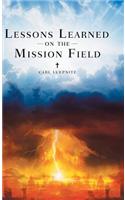 Lessons Learned on the Mission Field