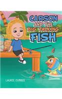 Carson and the Big Talking Fish