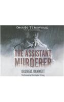 Assistant Murderer