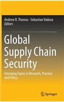 Global Supply Chain Security