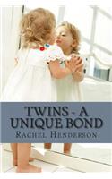 Twins - A Unique Bond