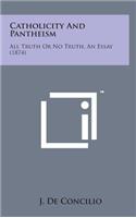 Catholicity and Pantheism