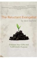 The Reluctant Evangelist: (English)